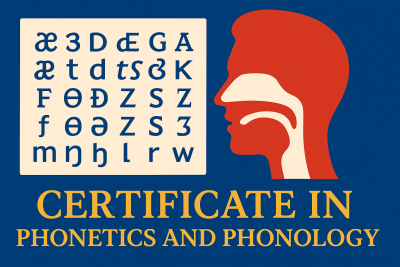 Certificate in Phonetics & Phonology